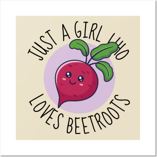 Just A Girl Who Loves Beetroots Cute Beetroot Posters and Art